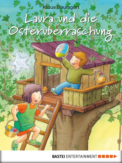 Title details for Laura und die Osterüberraschung by Klaus Baumgart - Available